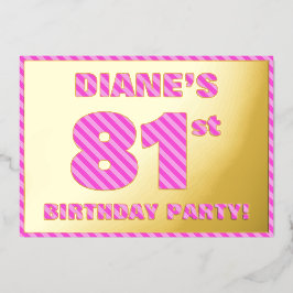 Invitación Con Relieve Metalizado 81ª Fiesta de Cumpleaños — Negrita, Diversión, Ban