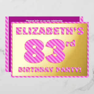 Invitación Con Relieve Metalizado 83ª Fiesta de Cumpleaños — Negrita, Diversión, Ban