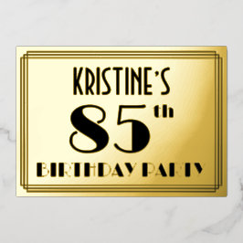 Invitación Con Relieve Metalizado 85ª Fiesta de Cumpleaños — Aspecto Art Deco "85" +