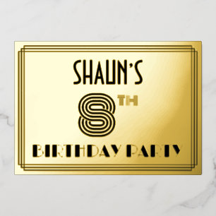 Invitación Con Relieve Metalizado 8. Fiesta de cumpleaños — Estilo Art Deco "8" y no
