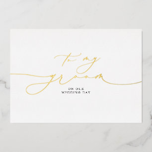 Invitación Con Relieve Metalizado A mi novio en nuestro día de bodas elegante