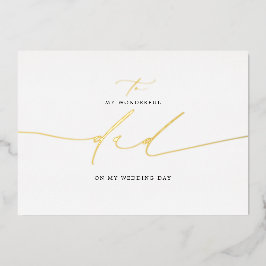 Invitación Con Relieve Metalizado A Mi Papá En Mi Día De Matrimonio Elegante