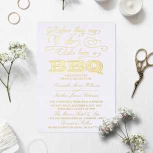 Invitación Con Relieve Metalizado Antes De Que Digan Que Lo Hago, ¡Hagamos Una BQ! B