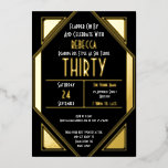 Invitación Con Relieve Metalizado Art Deco 30 cumpleaños Black Gold Real<br><div class="desc">Art Deco 30 cumpleaños Black Gold Real. Celebra tu estilo de los años treinta y rotundos e invita a tus huéspedes con este diseño de cristal con verdaderos elementos de Relieve metalizado, en oro, plata o oro rosa. Personalice fácilmente el texto y también puede cambiar el color de fondo de...</div>