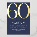 Invitación Con Relieve Metalizado Azul marino y oro | Elegante moderno 60 cumpleaños<br><div class="desc">Invitaciones modernas de cumpleaños número 60 con un gran título "60" en Relieve metalizado metálico real. Los detalles del evento se escriben a continuación en una letra blanca mate. Diseño neutro de género con acentos dorados en un fondo azul oscuro.</div>