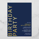 Invitación Con Relieve Metalizado Azul marino y oro | Guay Modern Any Age Birthday<br><div class="desc">Invitaciones modernas y minimalistas para el cumpleaños con acentos dorados en un fondo azul oscuro. El texto de "PARTIDO DE CUMPLEAÑOS" y el texto de "cumpleaños de [nombre]" se imprimirán en Relieve metalizado metálico real; mientras que el texto de los detalles del evento se imprimirá en blanco mate, para facilitar...</div>