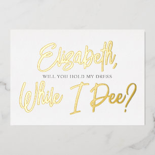 Invitación Con Relieve Metalizado Be My Bridesmaid Funny Pee Invitación al Relieve m