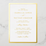 Invitación Con Relieve Metalizado Boda de borde dorado<br><div class="desc">Sencilla,  elegante y moderna,  esta invitación formal a la boda incluye un elegante borde y un elegante guión caligráfico presionado en Relieve metalizado de oro real.</div>