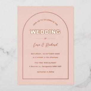 Invitación Con Relieve Metalizado Boda de texto de tipo negrita de arco rosa moderno