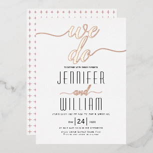 Invitación Con Relieve Metalizado caligrafía de escritura "Lo hacemos" boda oro rosa