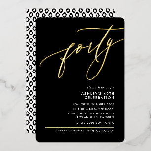 Invitación Con Relieve Metalizado Caligrafía MINIMALISTA elegante fiesta de 40 años 
