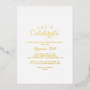 Invitación Con Relieve Metalizado Caligrafía moderna Vamos a celebrar fiesta dorada 
