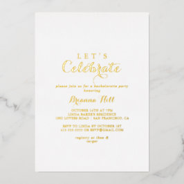 Invitación Con Relieve Metalizado Caligrafía moderna Vamos a celebrar la fiesta de o