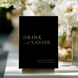 Invitación Con Relieve Metalizado Cartel de barra de boda Black & Gold Drink & Savor
