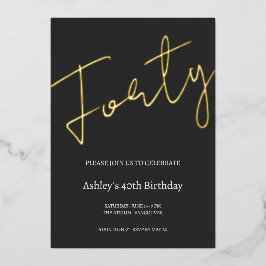 Invitación Con Relieve Metalizado Celebración del 40 cumpleaños en negro y dorado