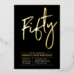 Invitación Con Relieve Metalizado Cincuenta Fiesta de cumpleaños dorada y negra mo
