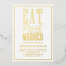 Invitación Con Relieve Metalizado Coma, bebe y sé Boda de tipografía casada