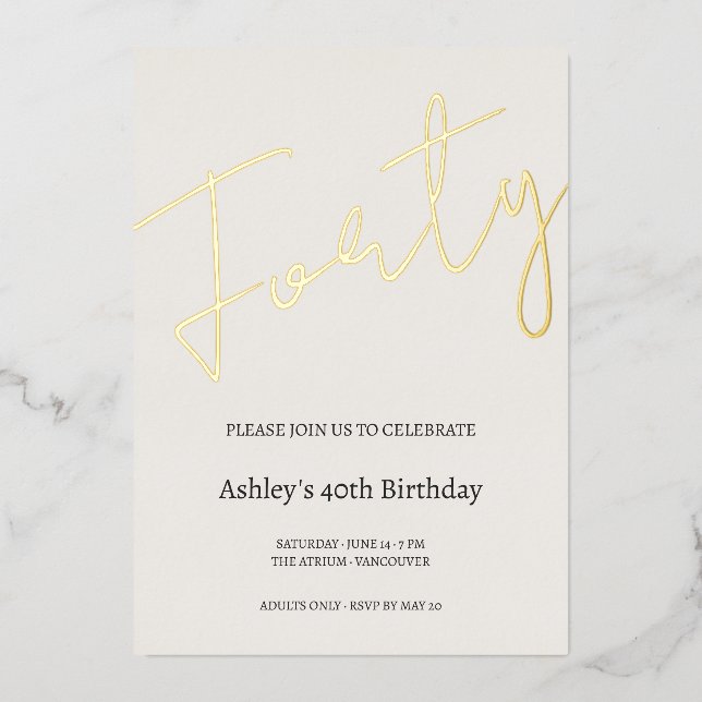 Invitación Con Relieve Metalizado Cream and Gold 40th Birthday Celebration (Anverso)