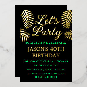Invitación Con Relieve Metalizado Cumpleaños 40 Neon Verde Negro Hoja de Oro Código