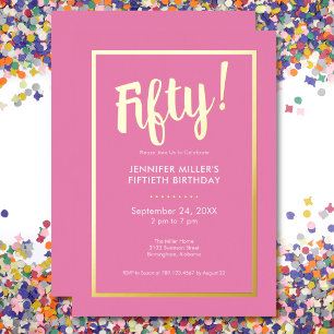Invitación Con Relieve Metalizado Cumpleaños 50 Moderno Rosa y Oro