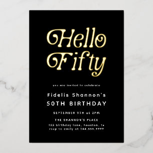 Invitación Con Relieve Metalizado Cumpleaños cincuenta moderno retro Hola cincuenta
