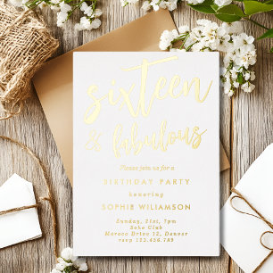 Invitación Con Relieve Metalizado Dieciséis y fabuloso cumpleaños dorado frustrado