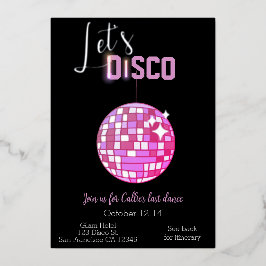 Invitación Con Relieve Metalizado Disco Bachelorette Última Danza Neon