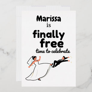 Invitación Con Relieve Metalizado Diseño divertido de fiesta de divorcio “Finalmente