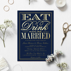 Invitación Con Relieve Metalizado Eat, Drink & Be Married Modern Wedding Real