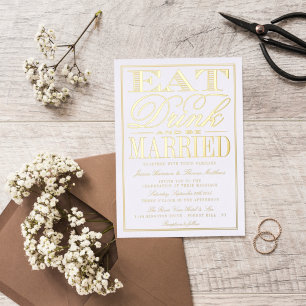 Invitación Con Relieve Metalizado Eat, Drink & Be Married Modern Wedding Real