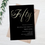 Invitación Con Relieve Metalizado El lujo del guión de oro negro en 50 años<br><div class="desc">Una invitación moderna y elegante para una fiesta de cumpleaños número 50 tanto para él como para ella. Antecedentes negros y la palabra Sixty escrito con grandes letras falsas de oro. Personalice y agregue un nombre y detalles del fiesta.</div>