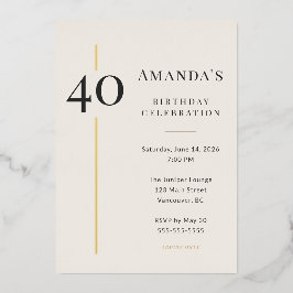 Invitación Con Relieve Metalizado Elegant Cream & Gold 40th Birthday Celebration