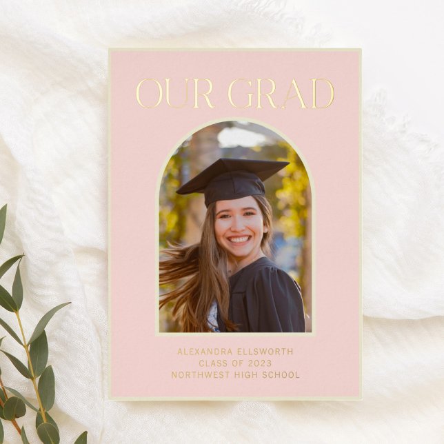 Invitación Con Relieve Metalizado Elegant Photo Arch Graduation Pink Gold Foil Card (Subido por el creador)