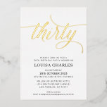 Invitación Con Relieve Metalizado ELEGANT SCRIPT 30 cumpleaños fiesta oro elegante p<br><div class="desc">por kat massard >> https://linktr.ee/simplysweetpaperie <<< Un diseño de invitación con letras a mano y a la moda para tu cumpleaños número 30 - Tengo la mayoría de las edades disponibles en la tienda TIP: 1. Para cambiar/mover gráficos y fuentes y añadir más texto, pulse el botón "personalizar". - -...</div>