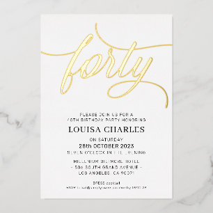Invitación Con Relieve Metalizado ELEGANT SCRIPT cumpleaños 40 elegante oro