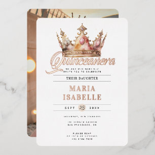 Invitación Con Relieve Metalizado Elegante Corona de Quinceañera de Oro Rosa