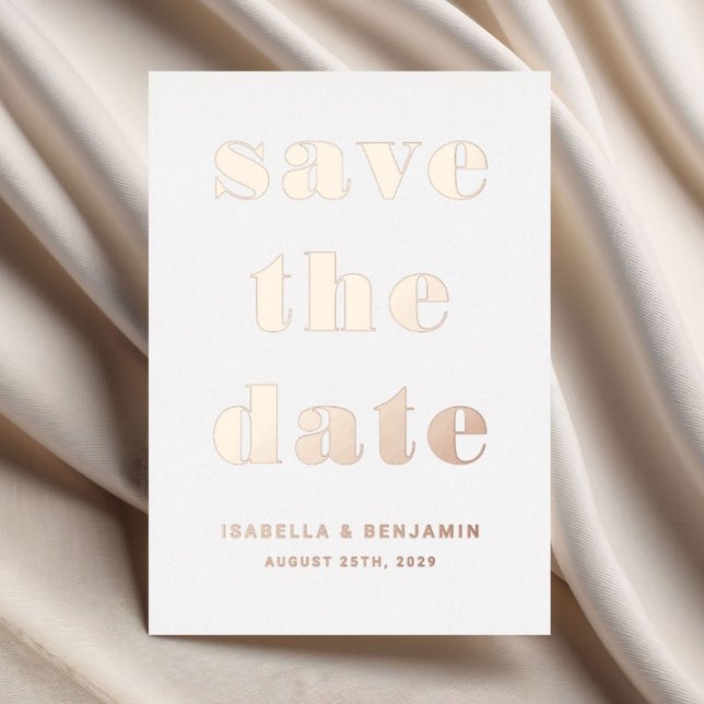 Invitación Con Relieve Metalizado Elegante Guardar El Relieve metalizado dorado Rosa (Elegant Save The Date Wedding Rose Gold Foil Foil Invitation)