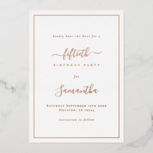 Invitación Con Relieve Metalizado Elegante guión Frontera Cumpleaños 50 Save the Dat