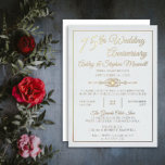 Invitación Con Relieve Metalizado Elegante Ornate 75 Aniversario Fiesta Relieve meta<br><div class="desc">Sencillamente elegante sobre un fondo blanco diseño fiesta del 75º Aniversario Boda con texto y acentos de Relieve metalizado oro real. Diseño original de Holiday Hearts Designs (derechos reservados).</div>