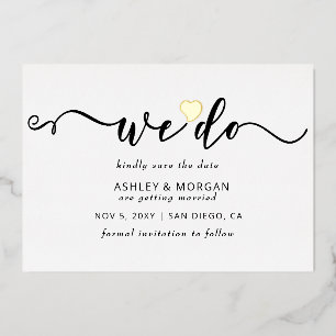 Invitación Con Relieve Metalizado Elegante Script Gold Heart We Do Save the Date Foi
