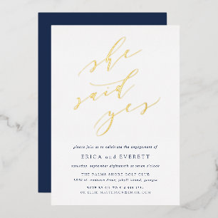 Invitación Con Relieve Metalizado Ella dijo que sí Fiesta de compromiso de caligra