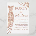 Invitación Con Relieve Metalizado Fabuloso vestido de Relieve metalizado dorado Rosa<br><div class="desc">¡Cuarenta y Fabuloso! Vestido de Relieve metalizado dorado Rosa 40 cumpleaños Relieve metalizado invitación Ver otras invitaciones en nuestra tienda de nicho y nido</div>