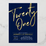 Invitación Con Relieve Metalizado Fiesta azul 21 de cumpleaños de la Armada Veintiún<br><div class="desc">Celebre su día especial con esta elegante invitación al Relieve metalizado de 21 años de fiesta. Este diseño presenta un texto de Relieve metalizado de oro de moda "Veintiuno" en un fondo azul marino. Puedes elegir el color real del sello de Relieve metalizado (oro, plata, oro Rosa). Hay más diseños...</div>