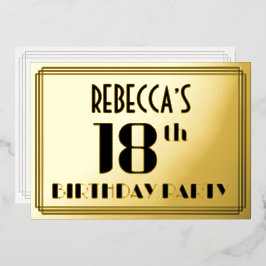 Invitación Con Relieve Metalizado Fiesta de 18 Cumpleaños: Look Art Deco “18” y Nomb