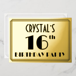 Invitación Con Relieve Metalizado Fiesta de cumpleaños 16 — Look Art Déco “16” + Nom