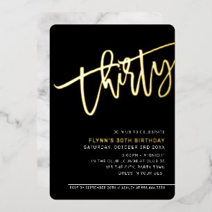 Invitación Con Relieve Metalizado FIesta de cumpleaños 30 SCRIPT moderno negro blanc