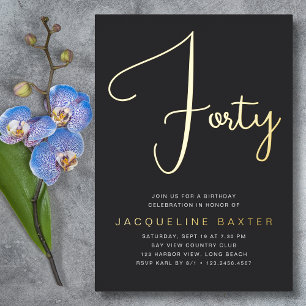Invitación Con Relieve Metalizado Fiesta de cumpleaños 40 con guión dorado