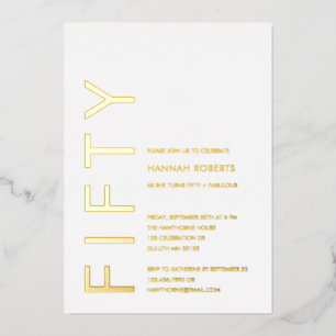 Invitación Con Relieve Metalizado Fiesta de cumpleaños 50 y fabuloso con papel de or