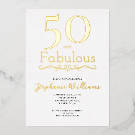Invitación Con Relieve Metalizado Fiesta de cumpleaños 50 y fabuloso con papel de or