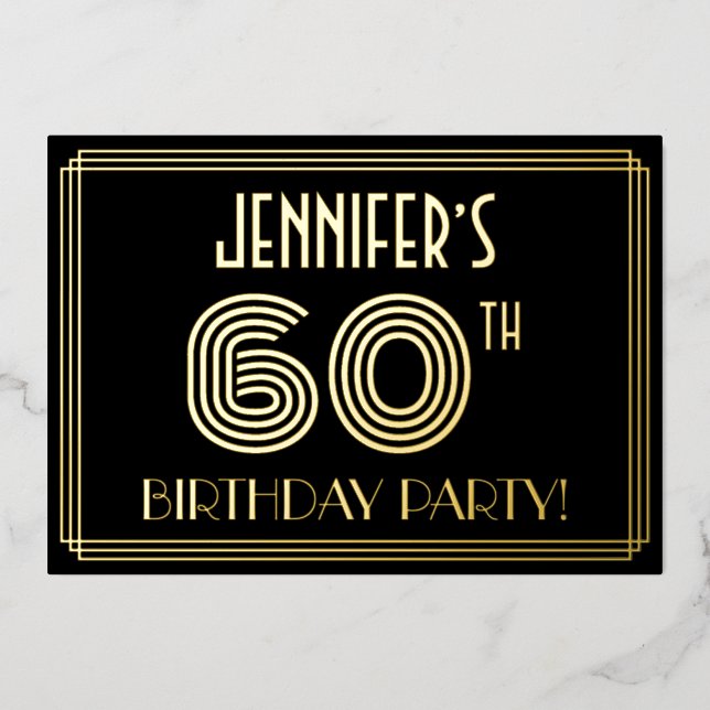 Invitación Con Relieve Metalizado Fiesta de cumpleaños 60 — Estilo Art Deco "60" + N (Anverso)